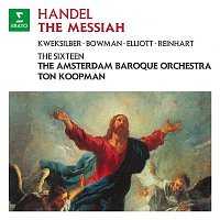 Ton Koopman, Amsterdam Baroque Orchestra & The Sixteen – Handel: Messiah, HWV 56