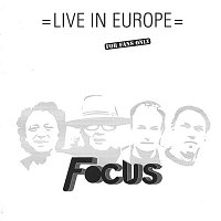 Focus... – Live in Europe