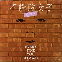 Jenny Wang – EVERY TIME YOU GO AWAY