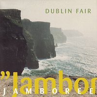 Dublin Fair – Jamboree