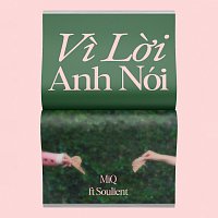 Catchellers, MiQ, Billis, Soulient – Vi L?i Anh Nói