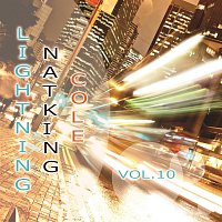Nat King Cole – Lightning Vol. 10