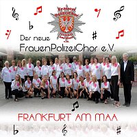 Der neue FrauenPolizeiChor – Frankfurt Am Maa