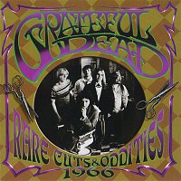 Grateful Dead – Rare Cuts & Oddities 1966