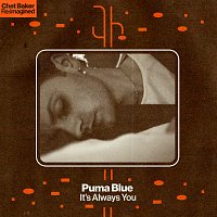 Puma Blue – It’s Always You