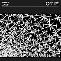 Trace – Bones