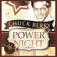 Chuck Berry – Power Night Vol. 2