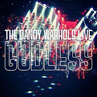 The Dandy Warhols – Godless [Live]