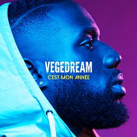 Vegedream – C'est mon année