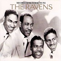 The Ravens – Their Complete National Recordings 1947-1953
