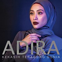 Adira – Kekasih Teragung Dunia