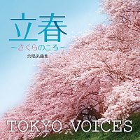Tokyo Voices – Choral Masterpieces "The First Day Of Spring - Cherry Blossom Season"