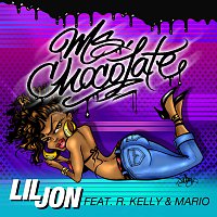 Lil Jon, R. Kelly, Mario – Ms. Chocolate