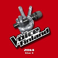 Různí interpreti – The Voice of Finland 2014 Live 3 [Live]