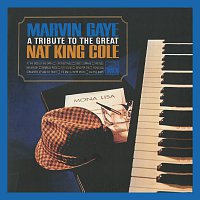 Marvin Gaye – A Tribute To The Great Nat King Cole [Expanded Edition]