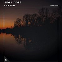 Indra Gope – Rantau