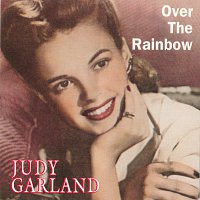 Judy Garland – Over The Rainbow