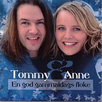 Tommy & Anne – En god gammaldags floke