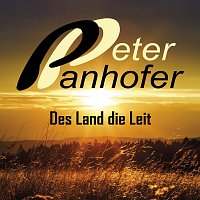 Peter Panhofer – Des Land die Leit