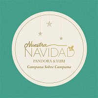 Pandora y Yuri – Campana Sobre Campana