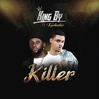 King BY, Kachivibes – Killer (feat. Kachivibes)