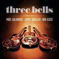 Three Bells