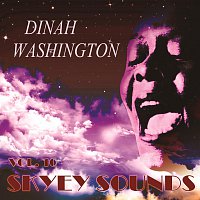 Dinah Washington – Skyey Sounds Vol. 10