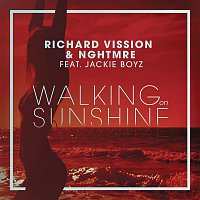 Richard Vission & NGHTMRE, Jackie Boyz – Walking on Sunshine