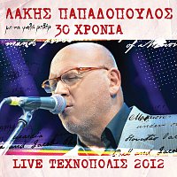 Přední strana obalu CD 30 Hronia Lakis Papadopoulos - Live 2012 Stin Tehnopoli