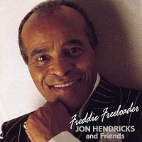 Jon Hendricks – Freddie Freeloader