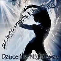 DJ Jago meets Like Thiz! – Dance the Night away