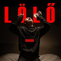 Bongor – LÖLŐ