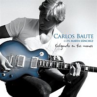 Carlos Baute – Colgando en tus manos