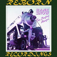 Hank Snow – The Singing Ranger - 50's And 60's - Vol. 13 (HD Remastered)
