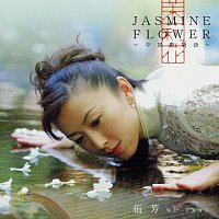 Jasmine Flower -Chuugoku Uta Monogatari-