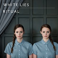 White Lies – Ritual