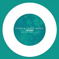 Dastic & Kyfra – Magic