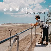 Martin Harich – Remember Me