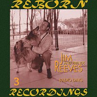 Jim Reeves – Radio Days, Vol. 3 (HD Remastered)