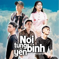 Lee Ken, Synz K, Nal – N?i T?ng Binh Yen