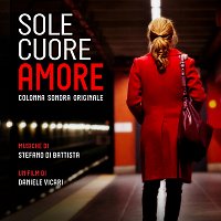 Stefano Di Battista, Valerio C. Faggioni – Sole cuore amore [Original Motion Picture Soundtrack]