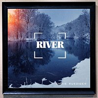 Chris Ruediger – River