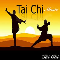 Tai Chi – Tai Chi Music