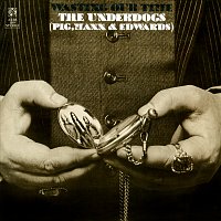 The Underdogs – Wasting Our Time