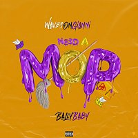 WavesOnGianni, Bally Baby – Need A Mop