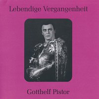 Gotthelf Pistor – Lebendige Vergangenheit - Gotthelf Pistor
