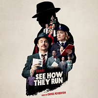 See How They Run [Original Motion Picture Soundtrack]