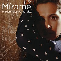 Mariángeles Fernández – Mírame