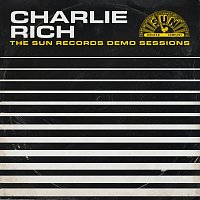 Charlie Rich – Charlie Rich: The Sun Records Demo Sessions