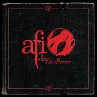 AFI – Sing The Sorrow [Deluxe]